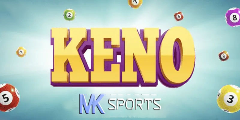 Cách chơi Keno tại MKsports